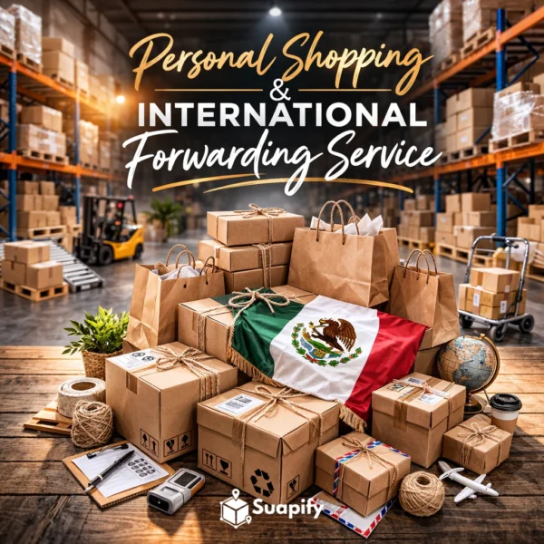 personal shopping and forwarding service mexico
